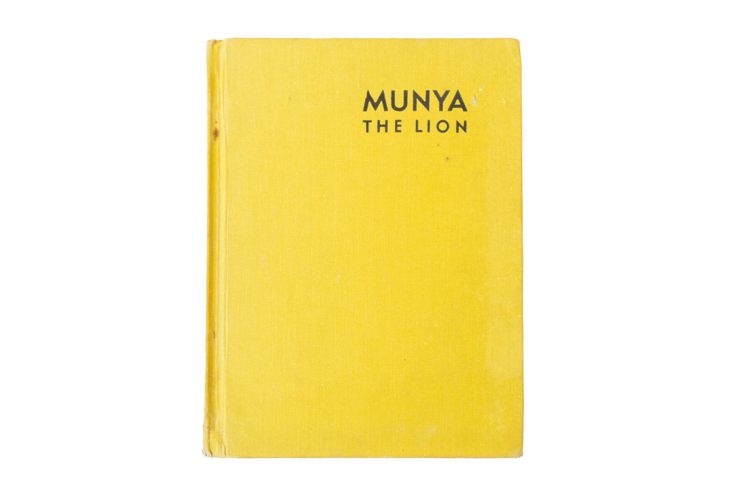 Vintage Childrens Book - 1948 Munya the Lion by Dorothy Martin Kidell-Monroe