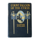 1903 Count Falcon of the Eyrie by Clinton Scollard - Rare Antique Hardcover Classic Literature