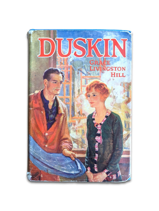 Grace Livingston Hill - Duskin 1929  Vintage Hardcover Novel Rare Literature