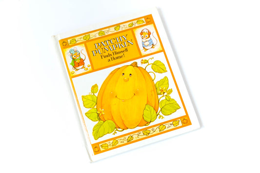 Patchy Pumpkin Finds Himself a Home - Vintage Childrens Picture Book